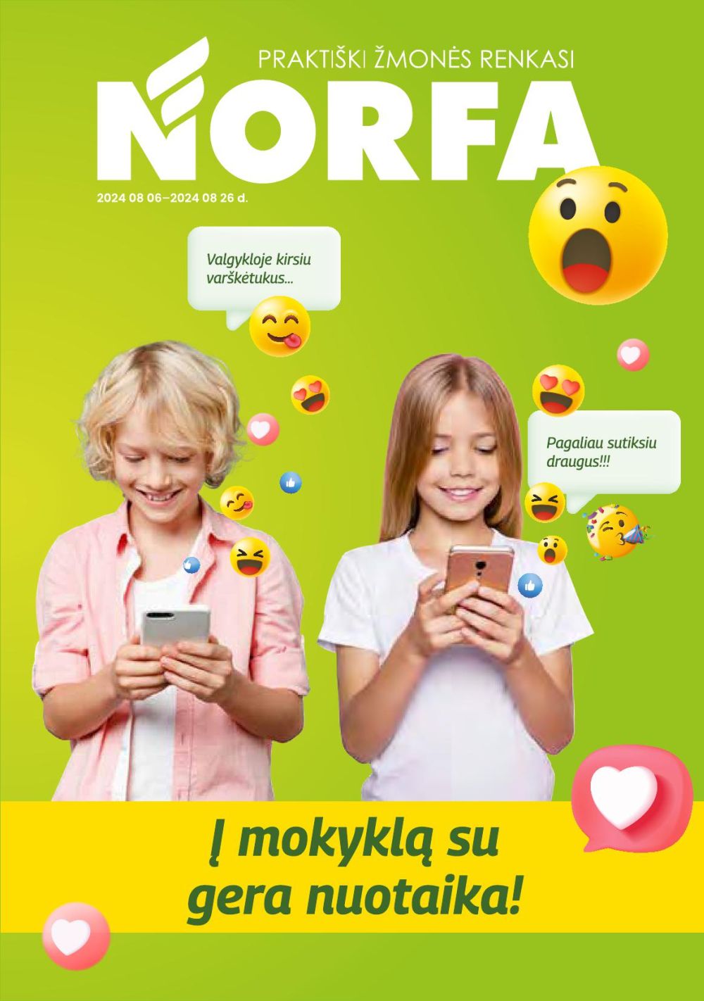 NORFA - Į mokyklą su gera nuotaika! (2024 08 06 - 2024 08 26)