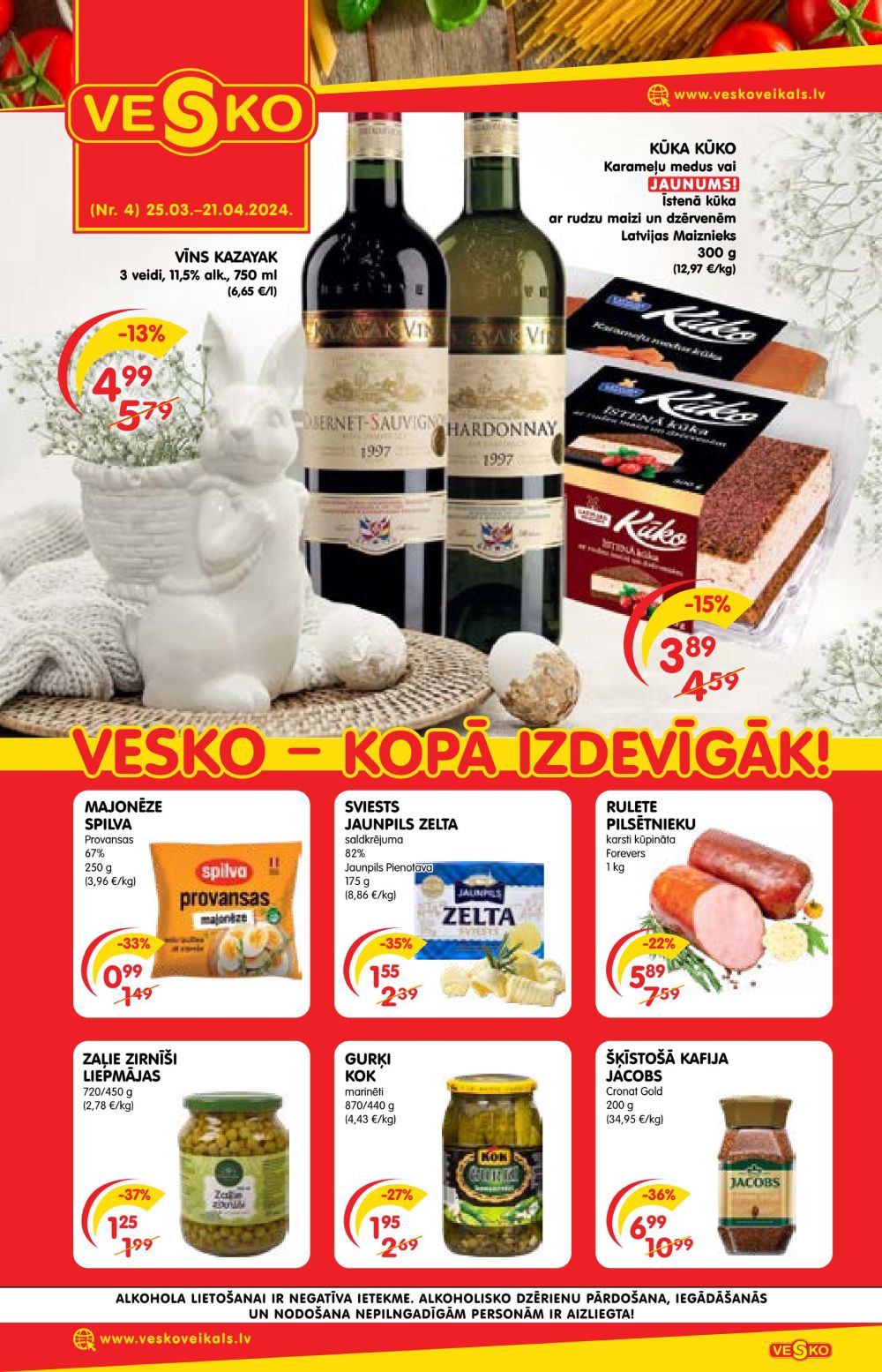 VESKO (25.03.2024 - 21.04.2024)