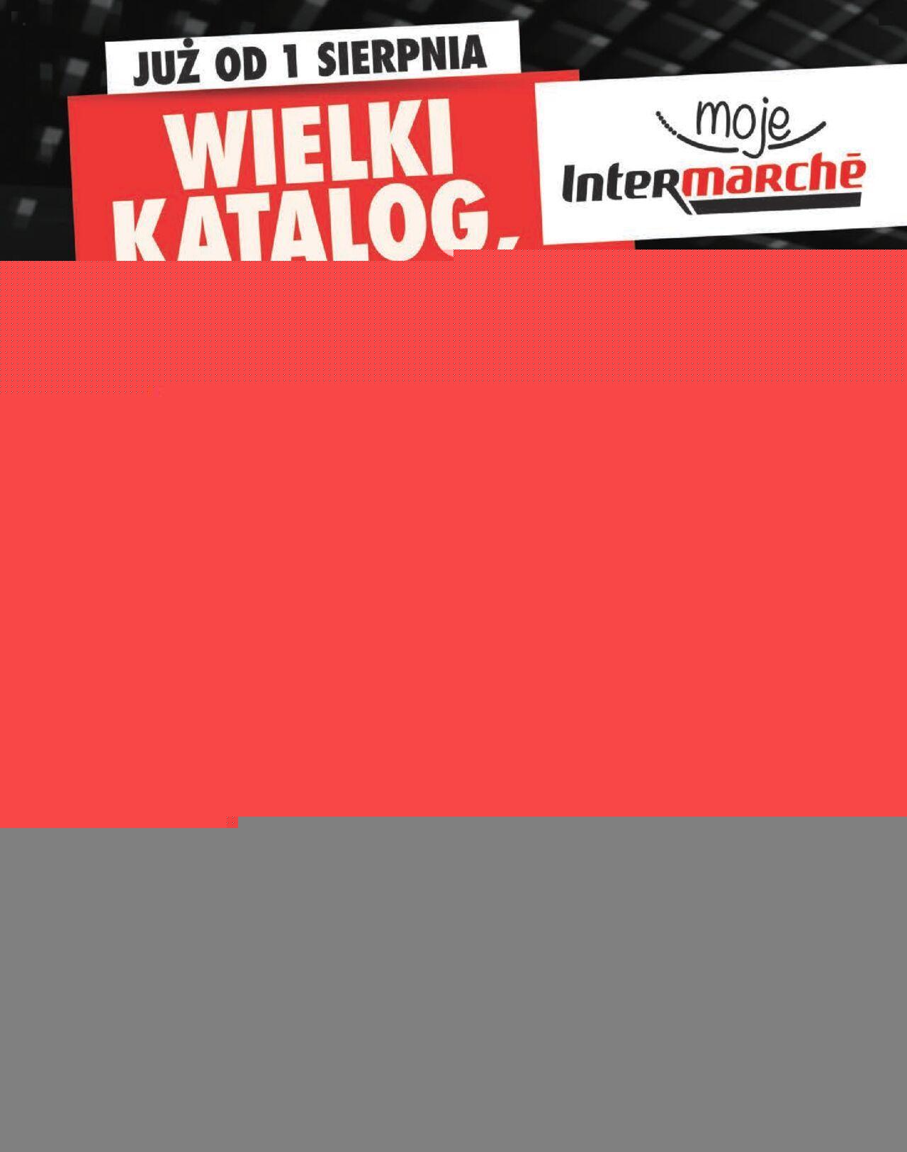 Intermarche Gazetka - Wielki katalog nagród od czwartku 01.08.2024