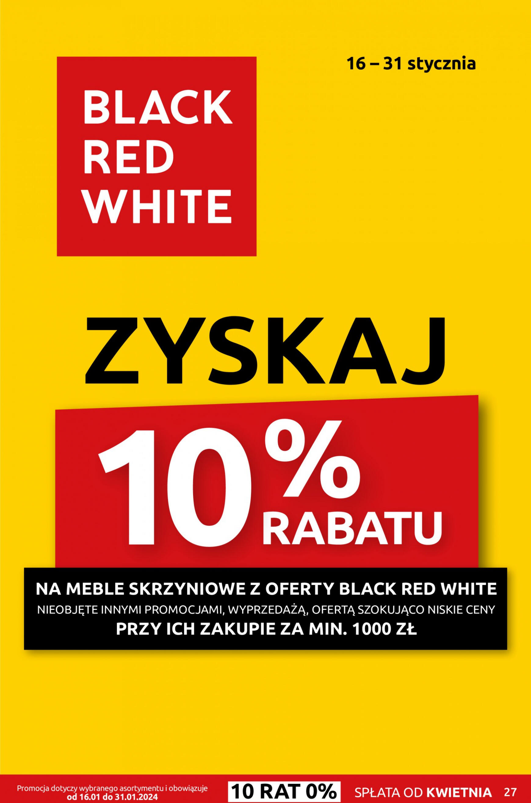 Black Red White - Tak się oszczędza! Do -44% na tysiące mebli i dodatków. obowiązuje od 15.01.2024 27