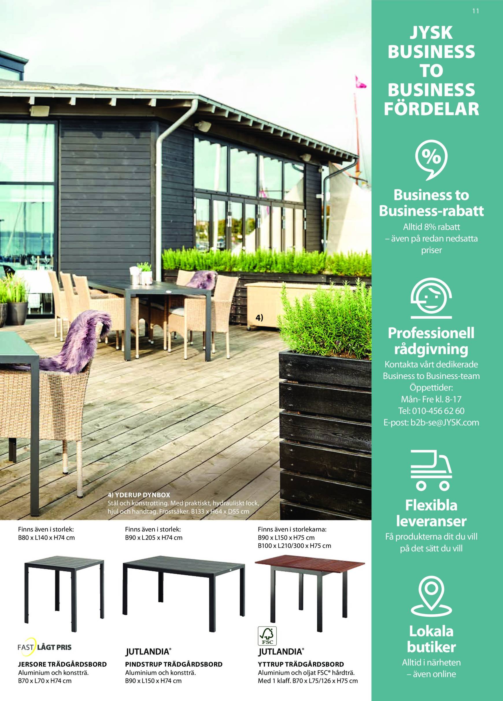 JYSK - Business to Business-reklambladet är giltigt från 01.01. - 31.12. 11