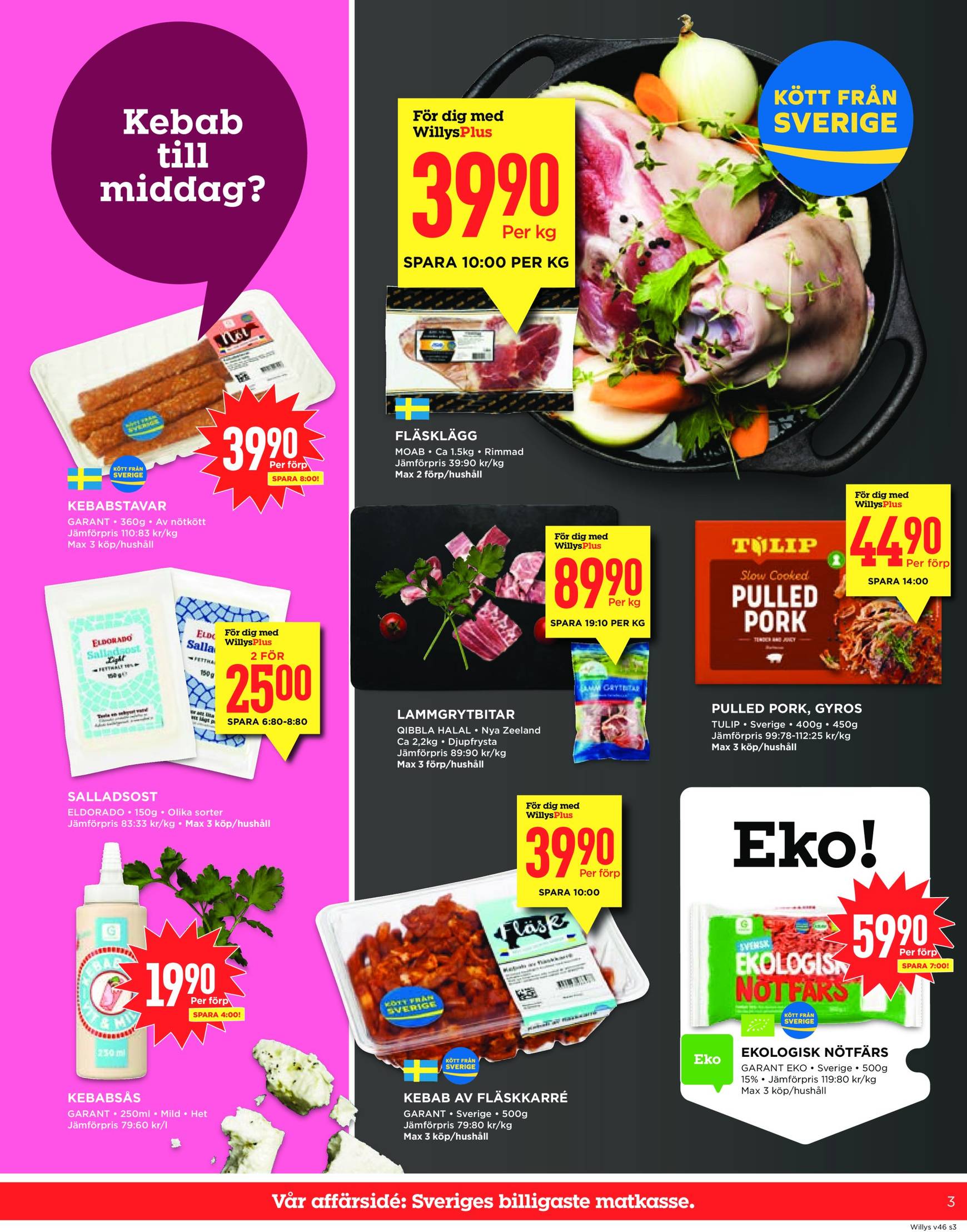 Willy's-reklambladet är giltigt från 11.11. - 17.11. 3