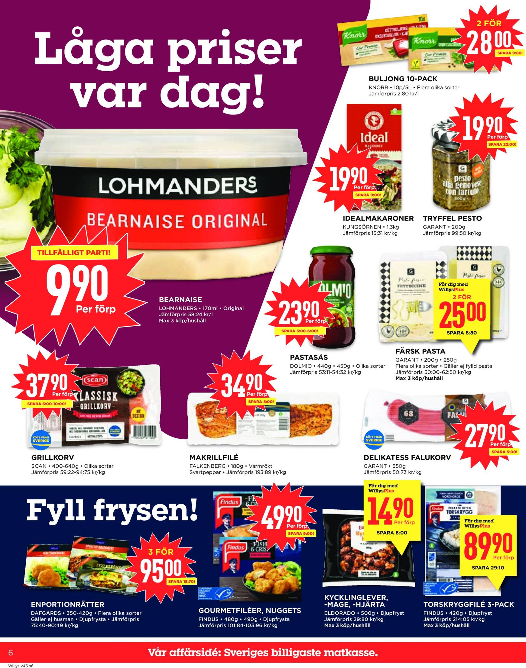 Willy's-reklambladet är giltigt från 11.11. - 17.11. 6