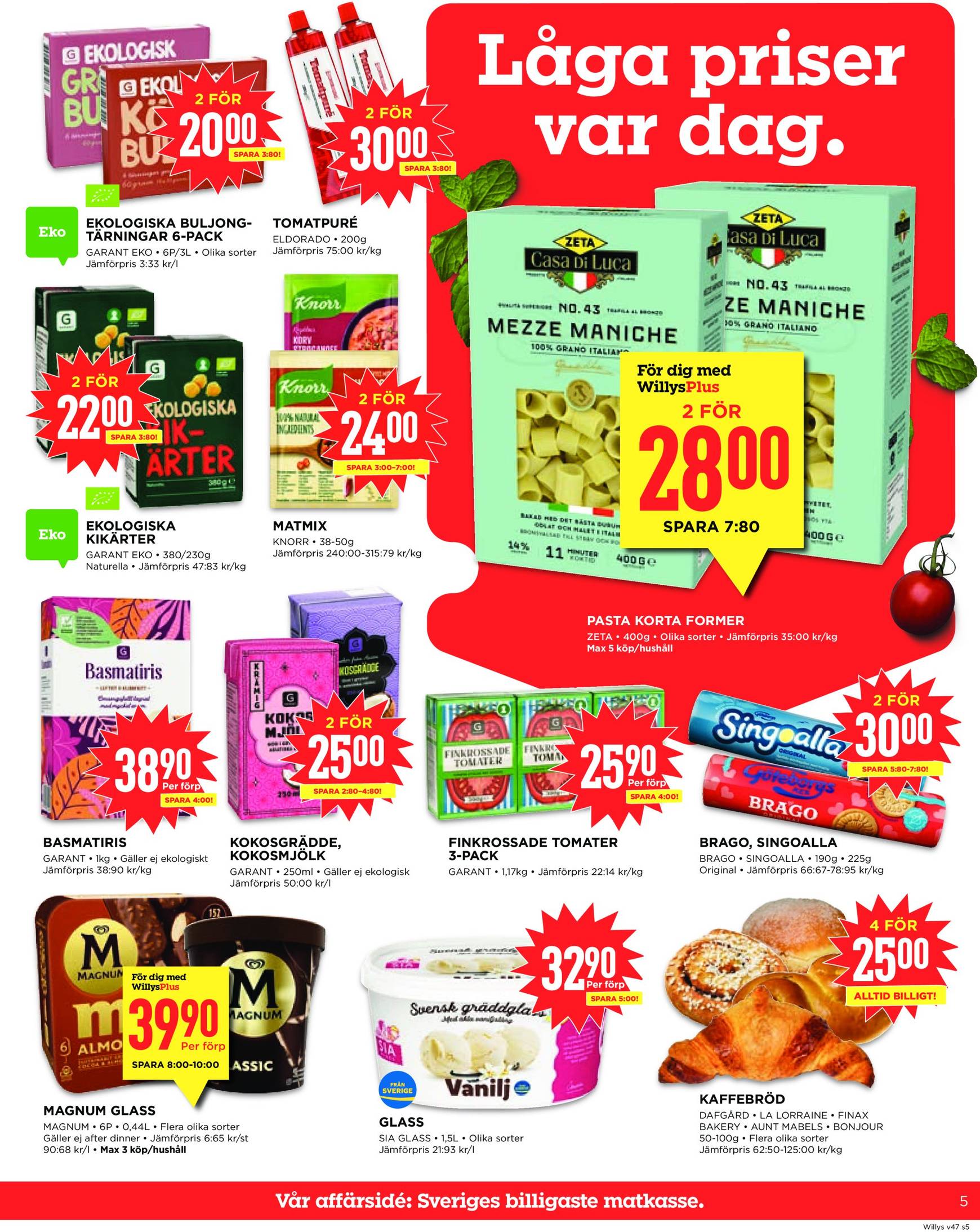 Willy's-reklambladet är giltigt från 18.11. - 24.11. 5