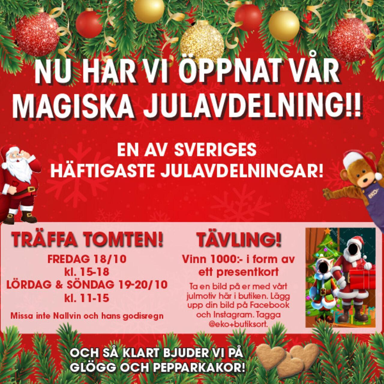 EKO - NU HAR VI ÖPPNAT VÅR MAGISKA JULAVDELNING!! från 21/10/2024