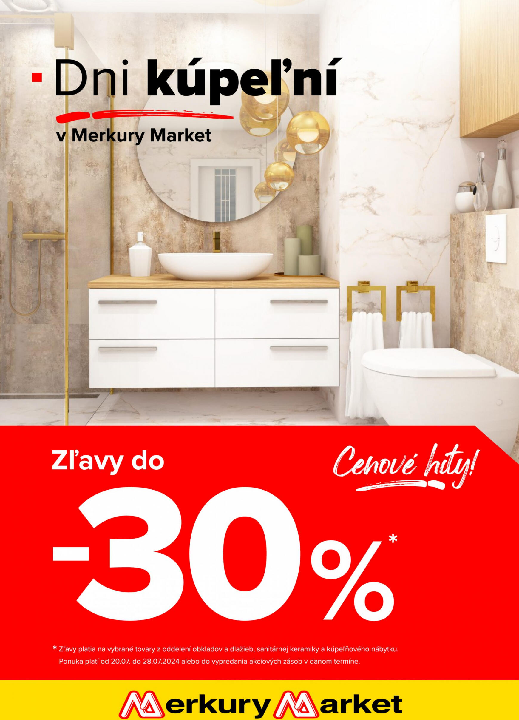 Merkury Market - Dni kúpeľní leták platný od 20.07. - 28.07.