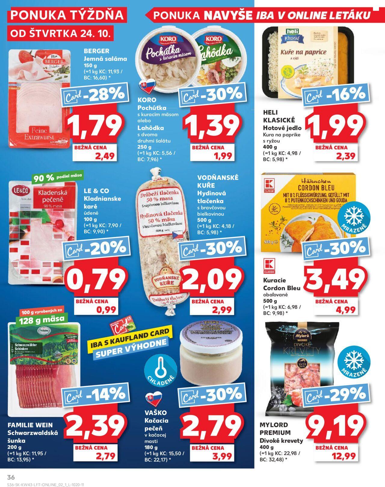 Leták Kaufland Košice-OC Galéria » 24.10.2024 - 30.10.2024 36