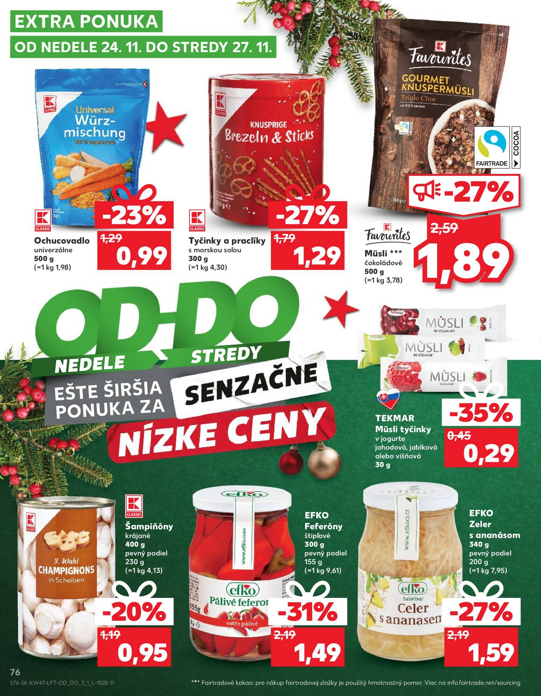 Kaufland leták platný od 21.11. - 27.11. 76