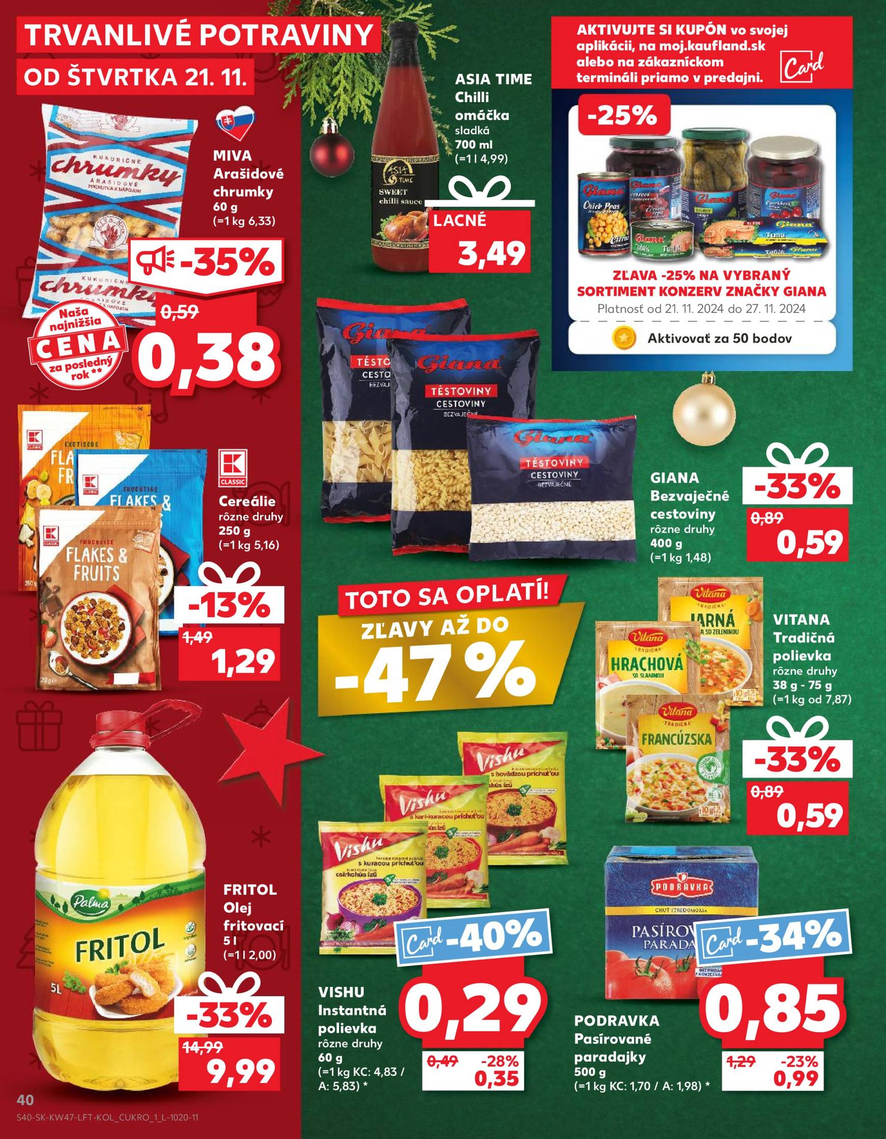 Kaufland leták platný od 21.11. - 27.11. 40