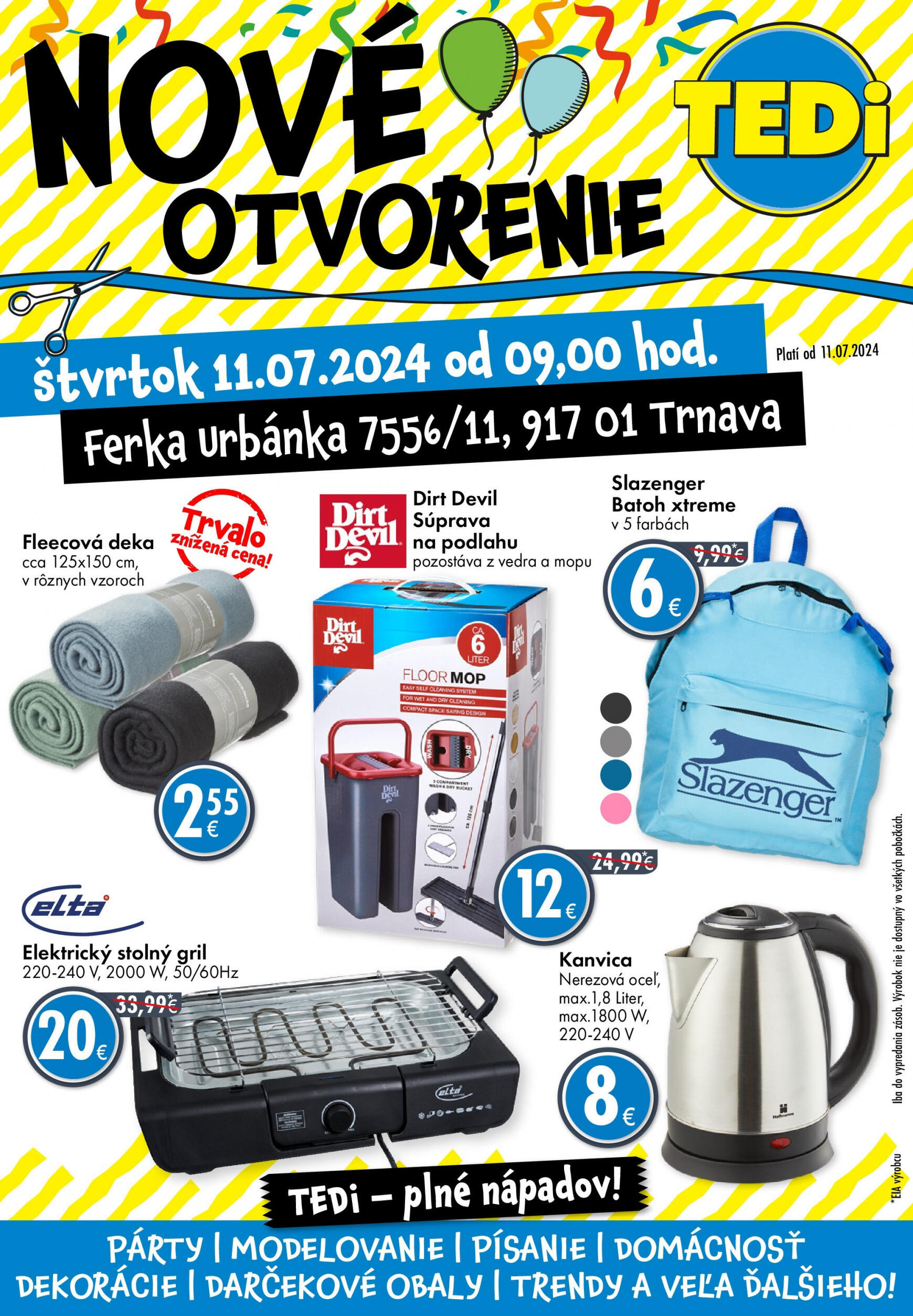 TEDi - Nové otvorenie leták platný od 11.07. - 31.07.