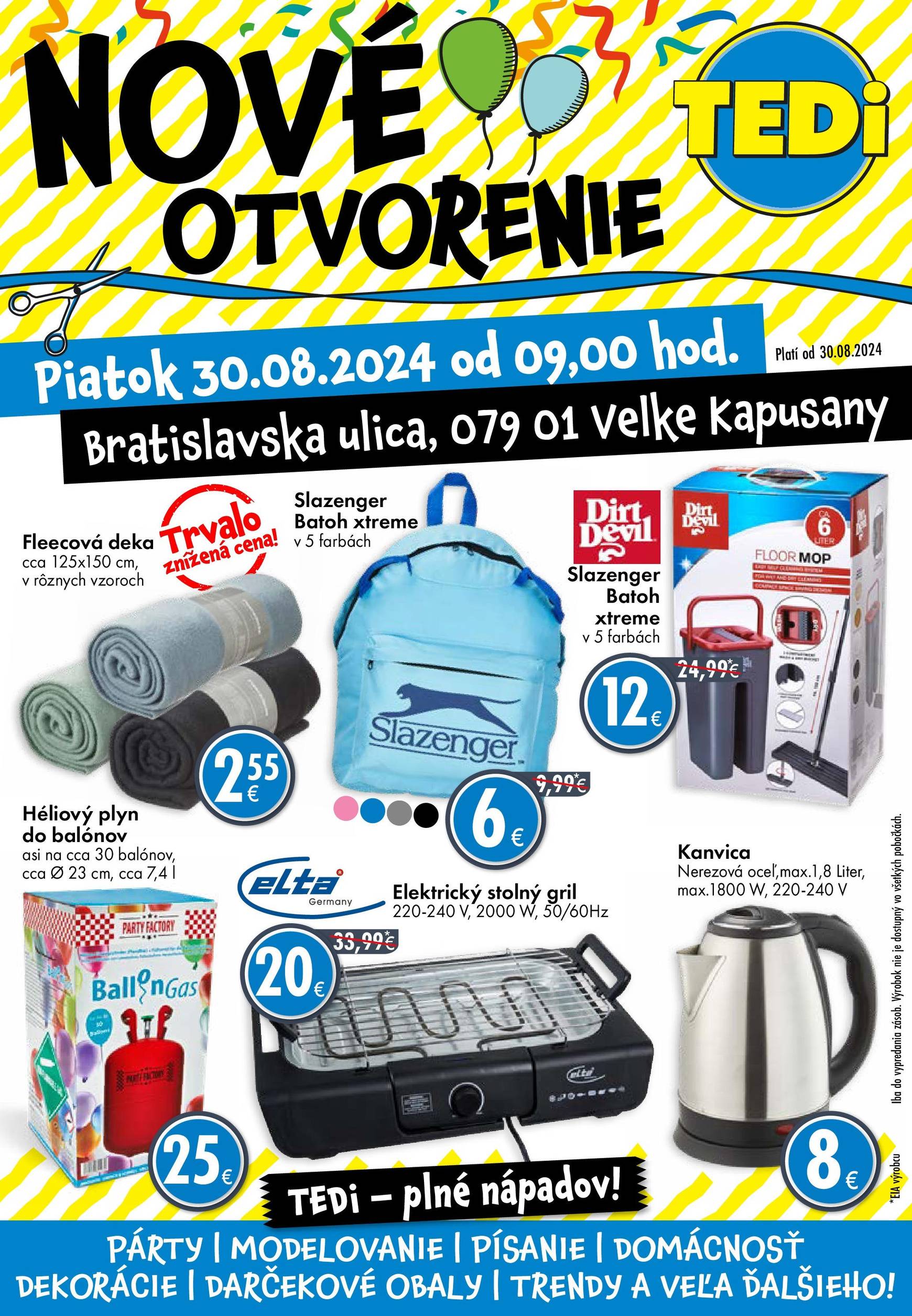 TEDi - Nové otvorenie - Velké Kapusany leták platný od 30.08. - 15.09.